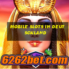 mobile slots in deutschland