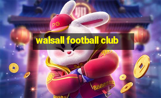 walsall football club