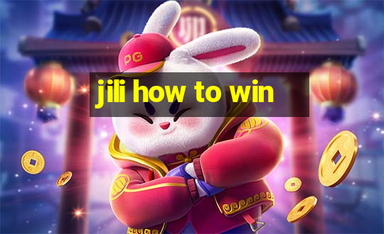 jili how to win