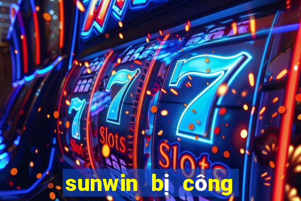 sunwin bị công an bắt