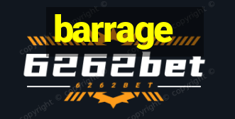 barrage