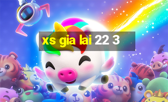 xs gia lai 22 3