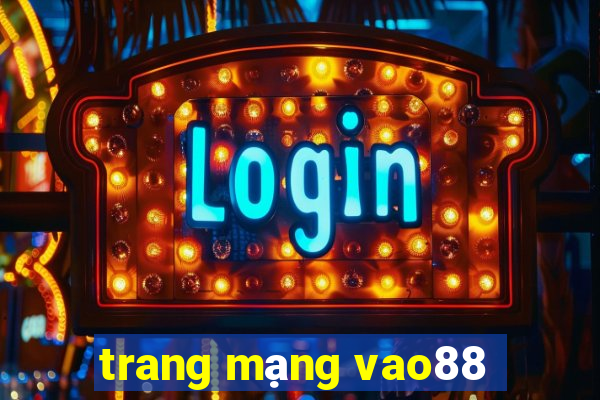 trang mạng vao88