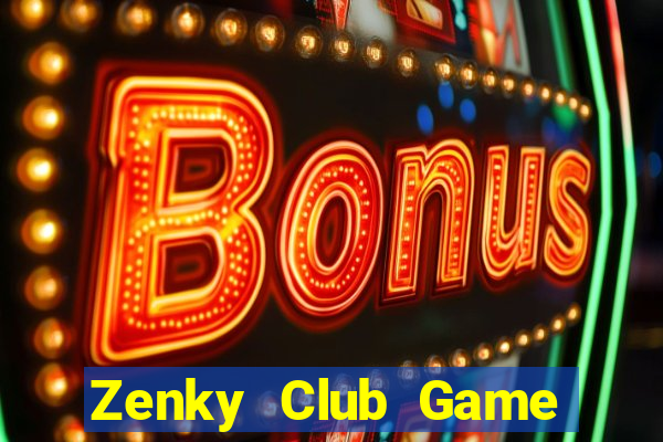 Zenky Club Game Bài Tặng Tiền