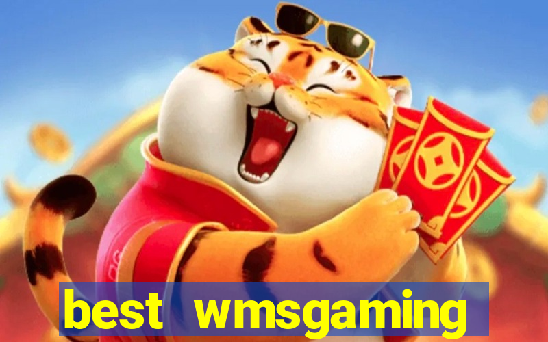 best wmsgaming casino sites