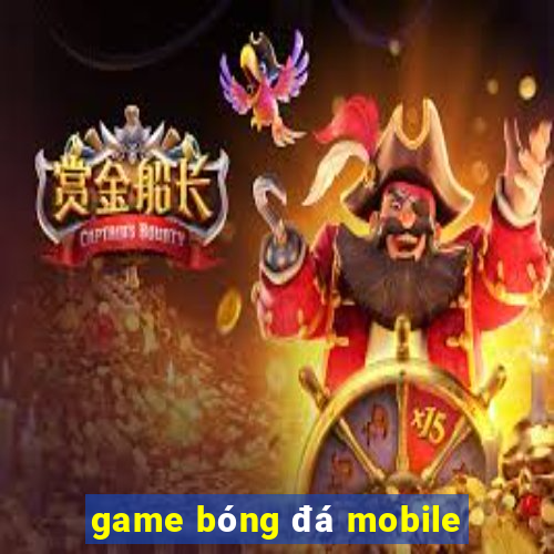 game bóng đá mobile