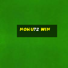 Nohu72 Win