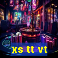 xs tt vt