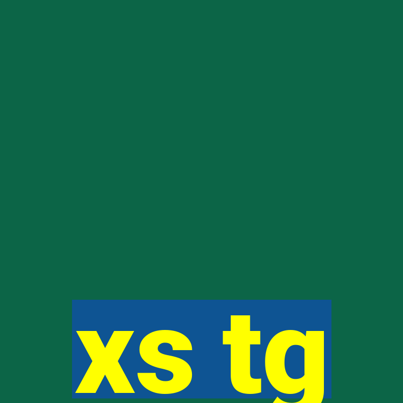 xs tg