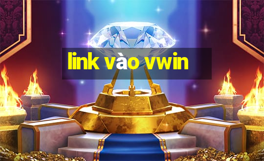 link vào vwin