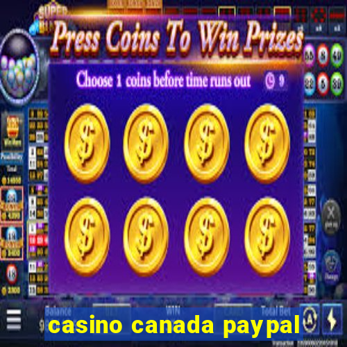 casino canada paypal