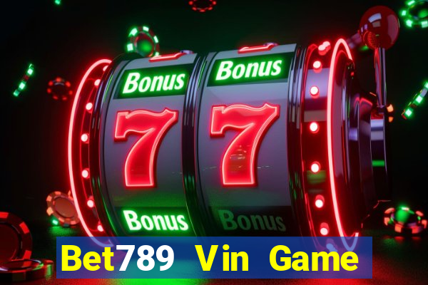 Bet789 Vin Game Bài Manclub