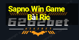 Sapno Win Game Bài Ric