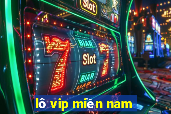 lô vip miền nam