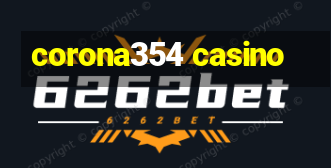 corona354 casino