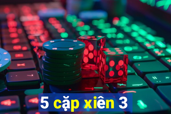 5 cặp xiên 3