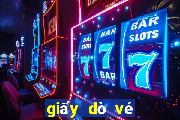 giấy dò vé số hôm nay