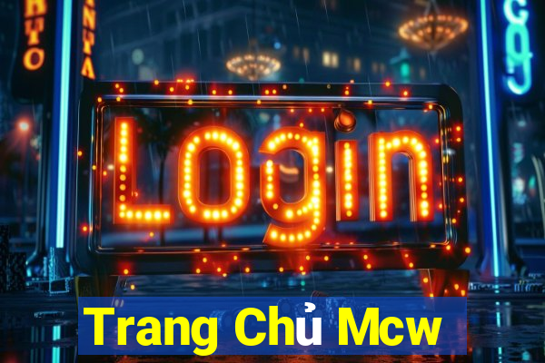 Trang Chủ Mcw