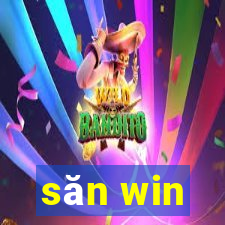 săn win