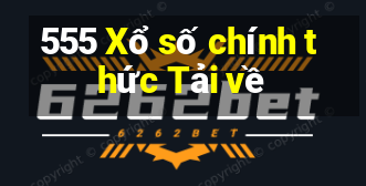 555 Xổ số chính thức Tải về