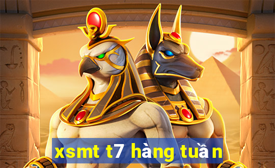 xsmt t7 hàng tuần