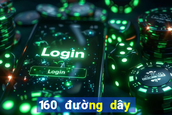 160 đường dây lô đề