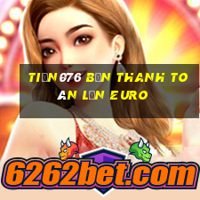 tiền076 Bốn thanh toán lớn Euro