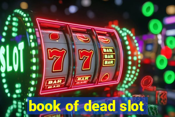 book of dead slot