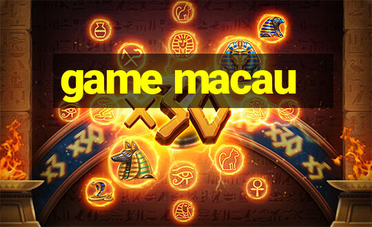 game macau