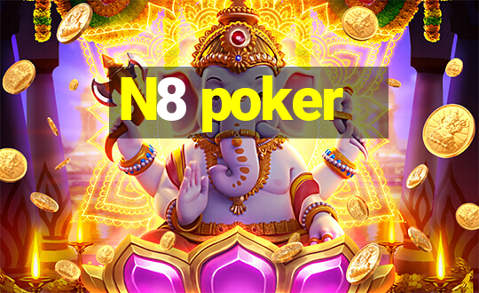 N8 poker