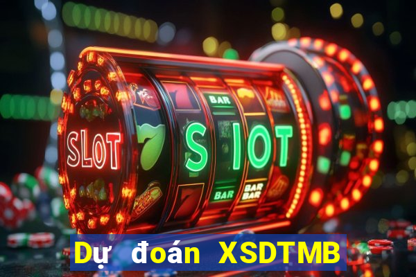 Dự đoán XSDTMB ngày 25