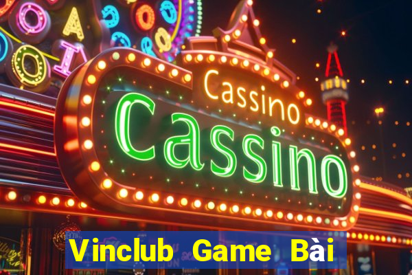 Vinclub Game Bài Offline Cho Pc