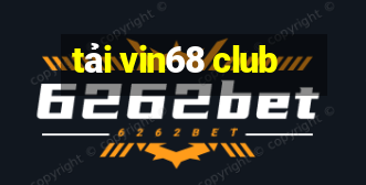 tải vin68 club