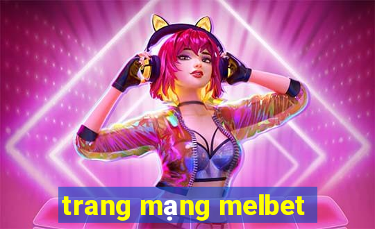 trang mạng melbet