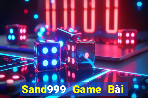 Sand999 Game Bài Giải Trí