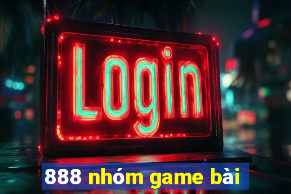 888 nhóm game bài