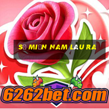 số miền nam lâu ra