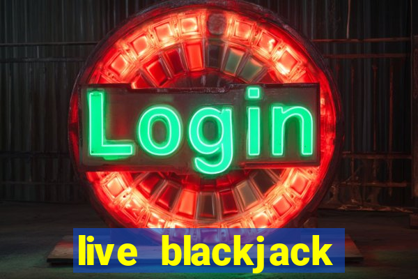 live blackjack online uk