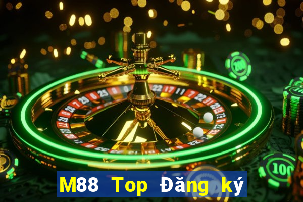 M88 Top Đăng ký Đăng nhập