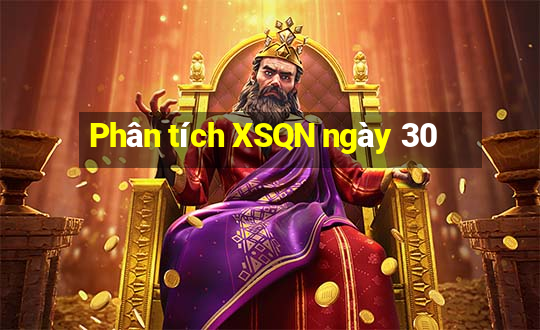 Phân tích XSQN ngày 30