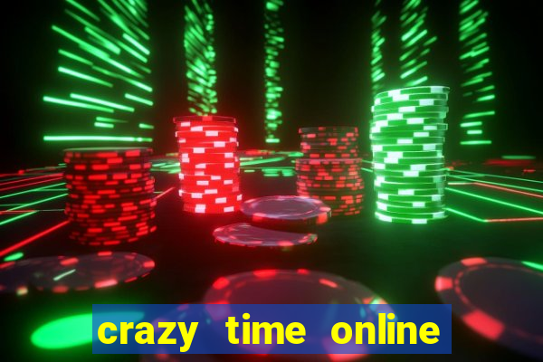 crazy time online casino game