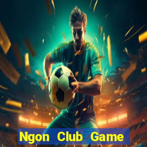 Ngon Club Game Bài X8