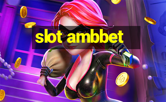 slot ambbet