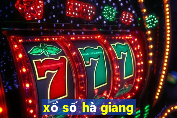 xổ số hà giang