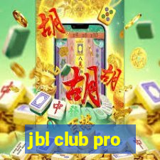 jbl club pro