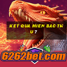 ket qua mien bac thu 7