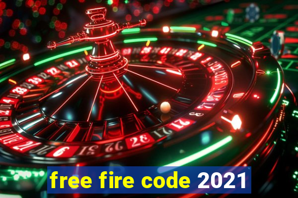 free fire code 2021