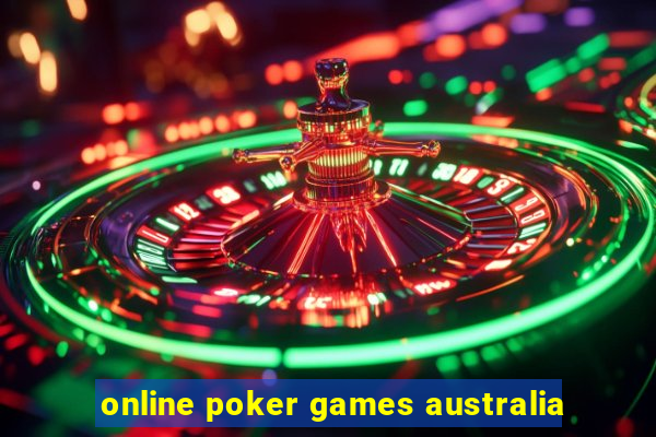 online poker games australia