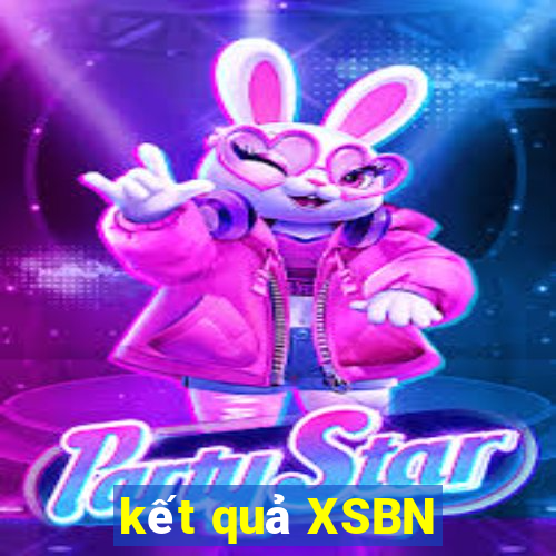 kết quả XSBN