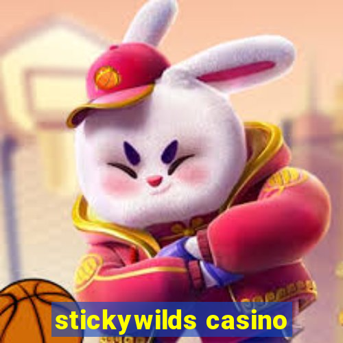 stickywilds casino